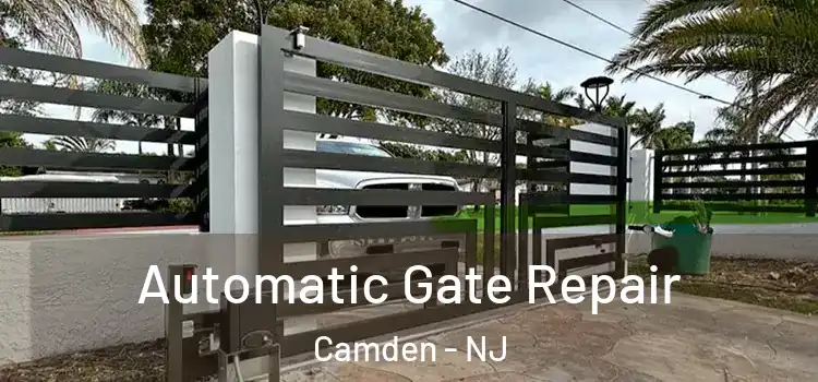 Automatic Gate Repair Camden - NJ