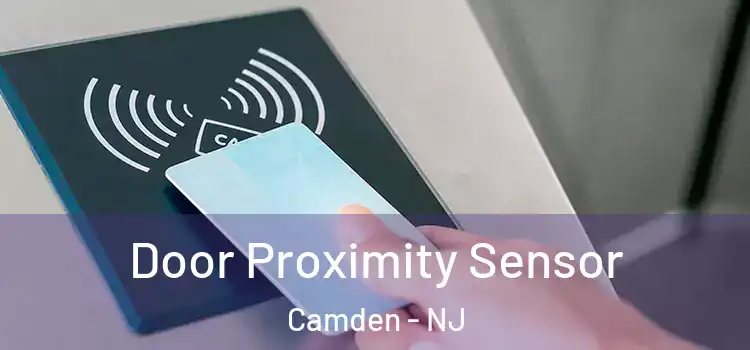 Door Proximity Sensor Camden - NJ