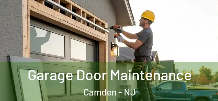 Garage Door Maintenance Camden - NJ
