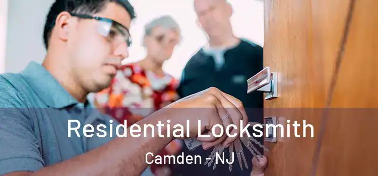  Residential Locksmith Camden - NJ