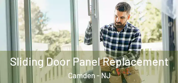  Sliding Door Panel Replacement Camden - NJ